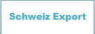 Schweiz Export